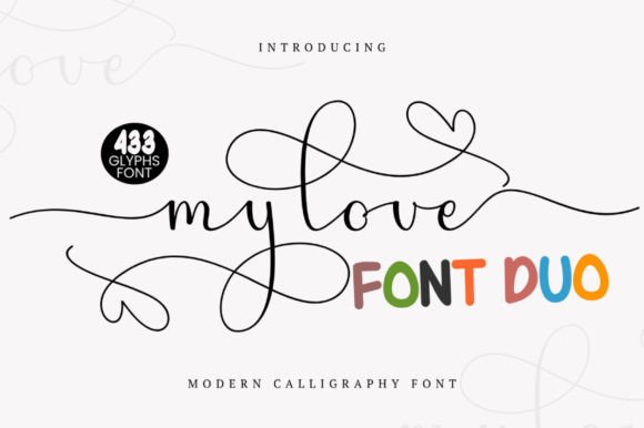 My Love Font Duo: Crafting Timeless Visuals